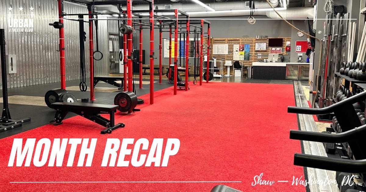 Month Programing recap At Urban Athletic Club
