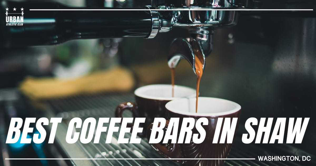 Best Coffee Bars in Shaw